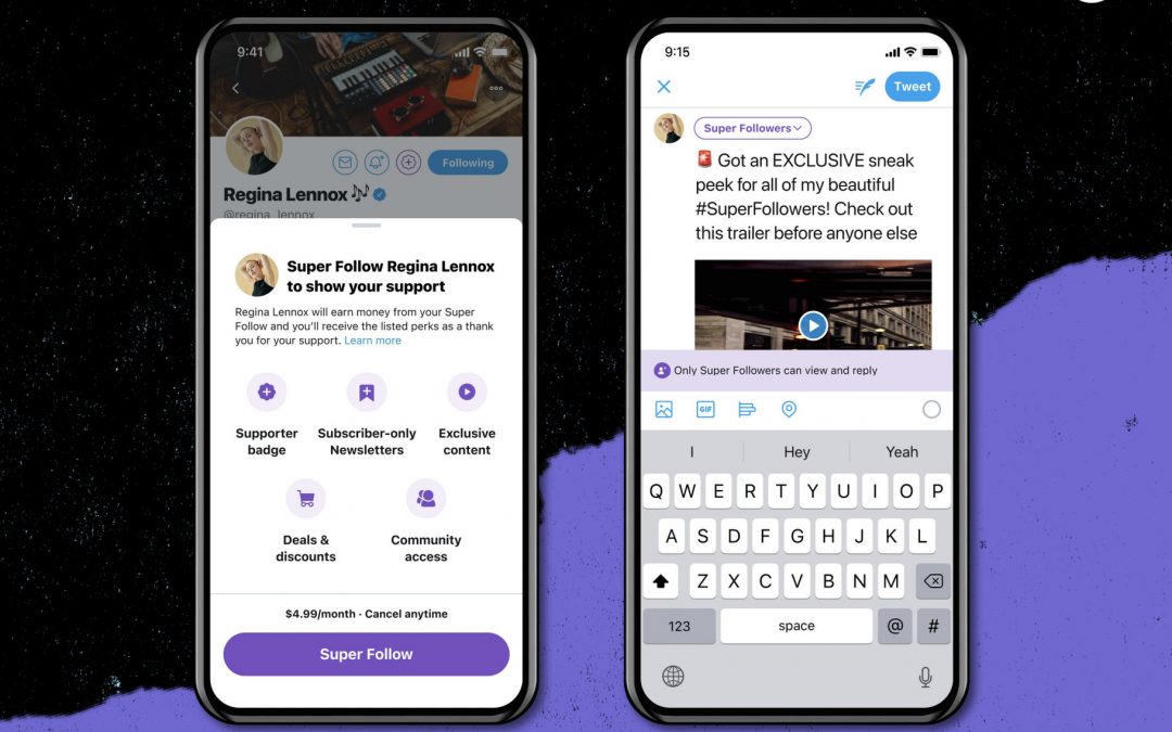 Twitter anuncia «Super Follows», un modelo de suscripción para contenido exclusivo
