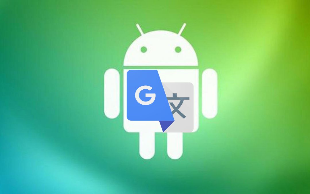 Android 12 se prepara para que las apps se traduzcan automáticamente a nuestro idioma