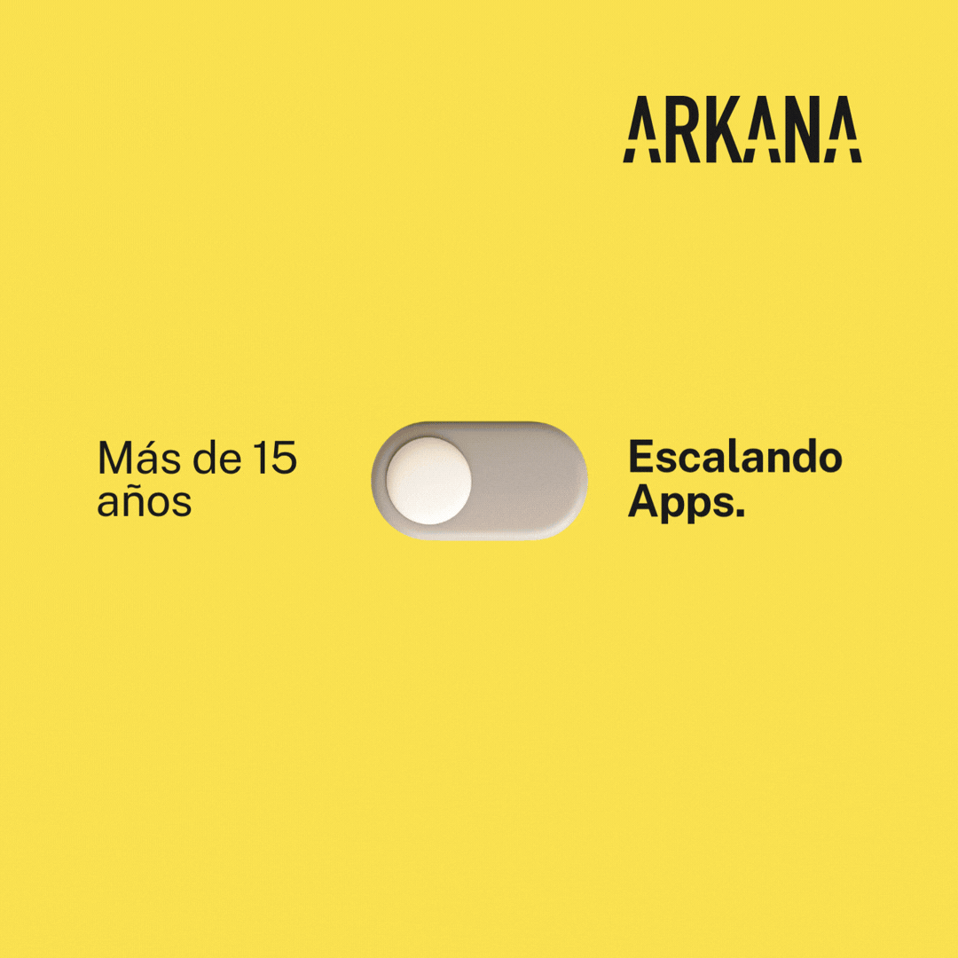 ARKANA - TU APP PUEDE CRECER MÁS